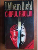 William Diehl - Chipul raului