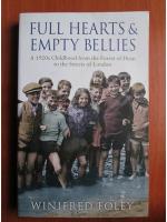 Winifred Foley - Full hearts and empty bellies