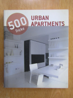 Anticariat: 500 Tricks. Urban Apartments