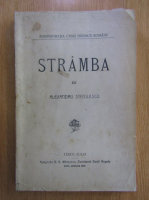 Alexandru Stefulescu - Stramba