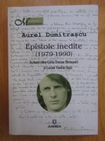 Aurel Dumitrascu - Epistole inedite