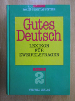 Christian Stetter - Gutes Deutsch (volumul 2)