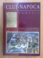 Anticariat: Cluj Napoca. Municipiu cu vocatie europeana