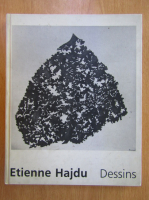 Etienne Hajdu. Dessins