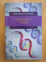 Freeman Dyson - Originile vietii