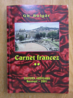Gheorghe Bulgar - Carnet francez