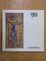 Idea 900. 1a mostra mercato internationale delle arti figuratie e decorative del novecento