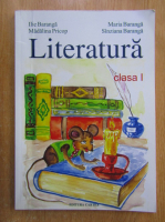 Ilie Baranga - Literatura. Clasa I