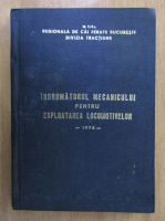 Indrumatorul mecanicului pentru exploatarea locomotivelor 1978