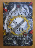 Anticariat: Jennifer L. Armentrout - Coroana de oase aurite