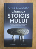 Jonas Salzgeber - Carticica stoicismului
