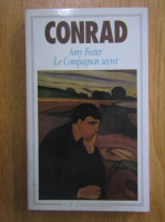 Anticariat: Joseph Conrad - Amy Foster. Le compagnon secret