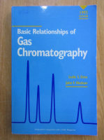 Leslie S. Ettre - Basic Relationship of Gas Chromatography