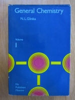 N. L. Glinka - General Chemistry (volumul 1)