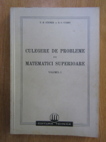 N. M. Gunther - Culegere de probleme de matematici superioare (volumul 1)