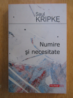 Saul Kripke - Numire si necesitate