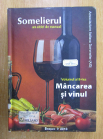 Somelierul, un altfel de manual (volumul 2)