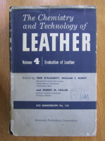 Anticariat: The Chemistry and Technology of Leather (volumul 4)