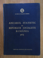 Anuarul statistic al Republicii Socialiste Romania 1971