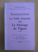 Beaumarchais - La folle journee ou le mariage de Figaro