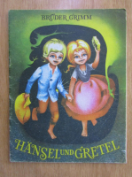 Anticariat: Bruder Grimm - Hansel und Gretel