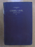 C. Hamangiu - Codul civil adnotat (volumul 9)