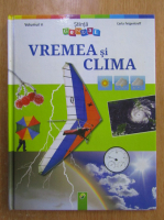 Carla Felgentreff - Vremea si clima (volumul 11)