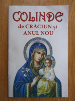 Colinde de Craciun si Anul nou