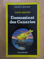 David Serafin - L'assassinat des Canaries