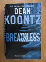 Anticariat: Dean R. Koontz - Breathless
