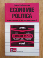 Anticariat: Eugen Prahoveanu - Economie politica. Fundamente de teorie economica