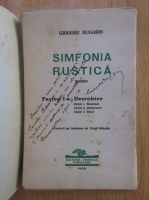 Grigore Bugarin - Simfonia rustica (cu autograful autorului)