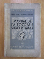 Henri Stahl - Manual de paleografie slavo-romana (1936)