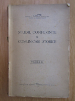 Ioan Lupas - Studii, conferinte si comunicari istorice (volumul 3)