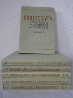 Ioan Lupu - Bibliografia analitica a periodicelor romanesti (6 volume)