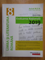 Anticariat: Mihaela Dobos - Limba si literatura romana. Evaluarea Nationala 2019