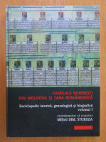 Mihai Dim. Sturdza - Familiile boieresti din Moldova si Tara Romaneasca (volumul 1)