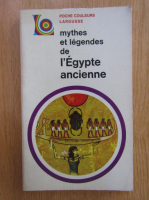 Mythes et Legendes de l'Egypte ancienne