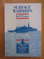 P. J. Gates - Surface Warships (volumul 3)