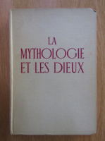 Pierre Grimal - Petite Histoire de la Mythologie et des Dieux