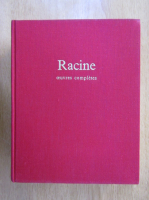 Racine - Oeuvres completes