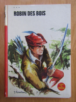 Anticariat: Rene Thevenin - Robin des Bois (volumul 3)