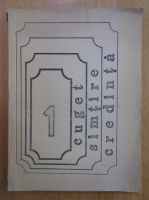 Revista Cuget, simtire si credinta, nr. 1, octombrie 1992