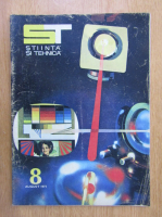 Revista Stiinta si Tehnica, anul XXII, nr. 8, august 1971