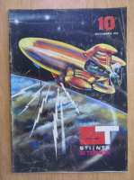 Revista Stiinta si Tehnica, anul XXIII, nr. 10, octombrie 1972
