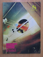 Revista Stiinta si Tehnica, anul XXIV, nr. 8, august 1973