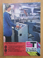 Revista Stiinta si Tehnica, anul XXVIII, nr. 8, 1977