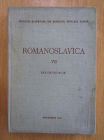 Romanoslavica (volumul 7)