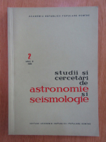 Studii si cercetari de astronomie si seimologie, anul III, nr. 2, 1958