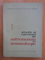 Studii si cercetari de astronomie si seimologie, anul VI, nr. 1, 1961
